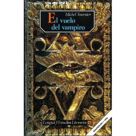 El vuelo del vampiro. Notas de lectura.