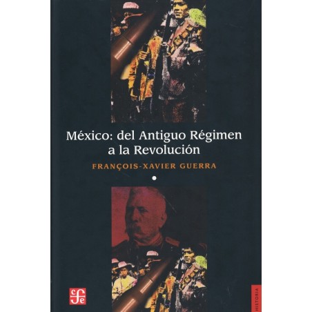 México del Antiguo Régimen a la Revolución (2 vols.)