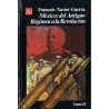 México: del Antiguo Régimen a la Revolución vol.II