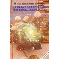 La trama del Universo: historia de la cosmología física