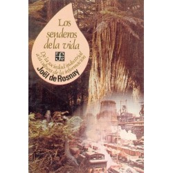 Los senderos de la vida