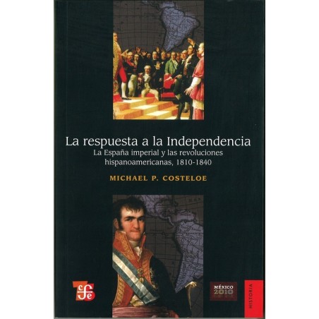 La respuesta a la Independencia: la la España Imperial y las revoluciones
