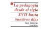 La pedagogía desde el siglo XVII hasta nuestros días