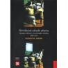 Revolución desde afuera: Yucatán, México y los EE.UU, 1880-1924.