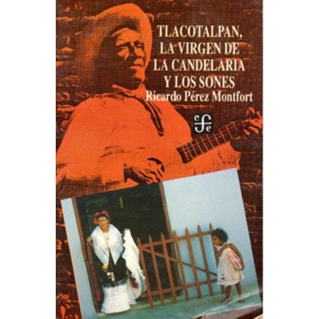 Tlacotalpan, la virgen de la Candelaria y los sones