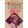 España en la obra de Alfonso Reyes.