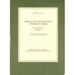 Códice de la Cruz de Badiano. Libellus de medicinalibus indorum herbis
