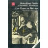 Las Casas en México. Historia y Obras desconocidas.