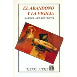El abandono y la vigilia