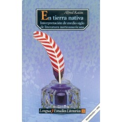 En tierra nativa.Interpretación de medio siglo de literatura norteamericana.