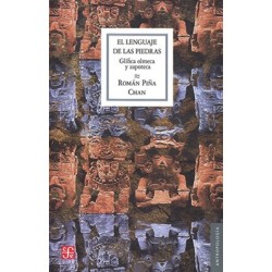 El lenguaje de las piedras: glífica olmeca y chapoteca