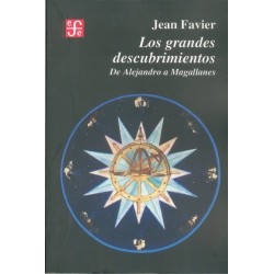 Los grandes descubrimientos: de Alejandro a Magallanes