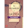 El psicoanálisis y la ética