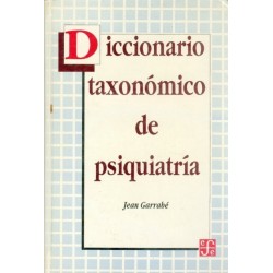 Diccionario taxonómico de psiquiatría.