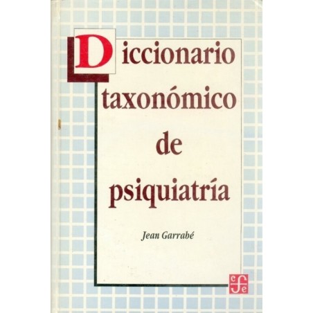 Diccionario taxonómico de psiquiatría.