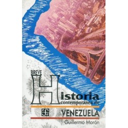 Breve historia contemporánea de Venezuela