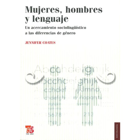 Mujeres, hombres y lenguaje: un acercamiento sociolingüístico