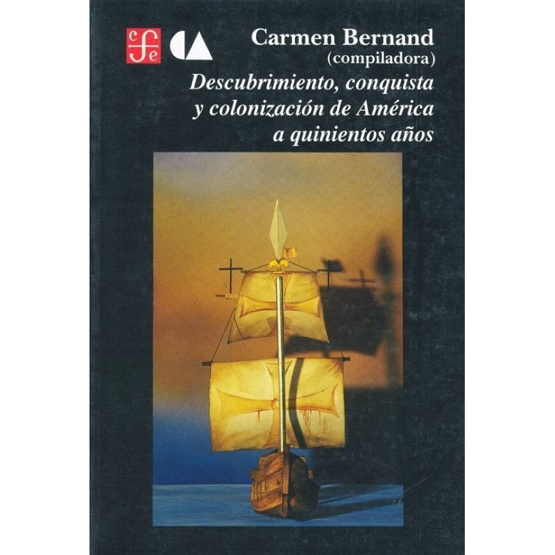 Descubrimiento, conquista y colonización de América a quinientos años