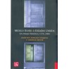 México frente a Estados Unidos: un ensayo histórico, 1776-2000