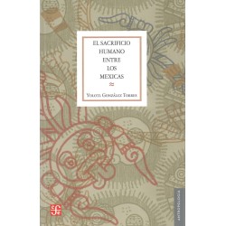 El sacrificio humano entre los mexicas