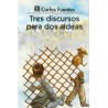 Tres discursos para dos aldeas