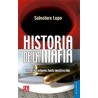 Historia de la mafia: desde sus orígenes hasta nuestros días
