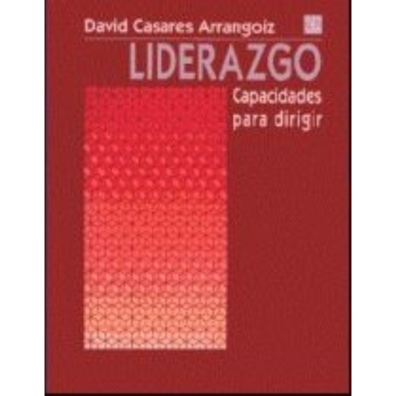 Liderazgo: capacidades para dirigir
