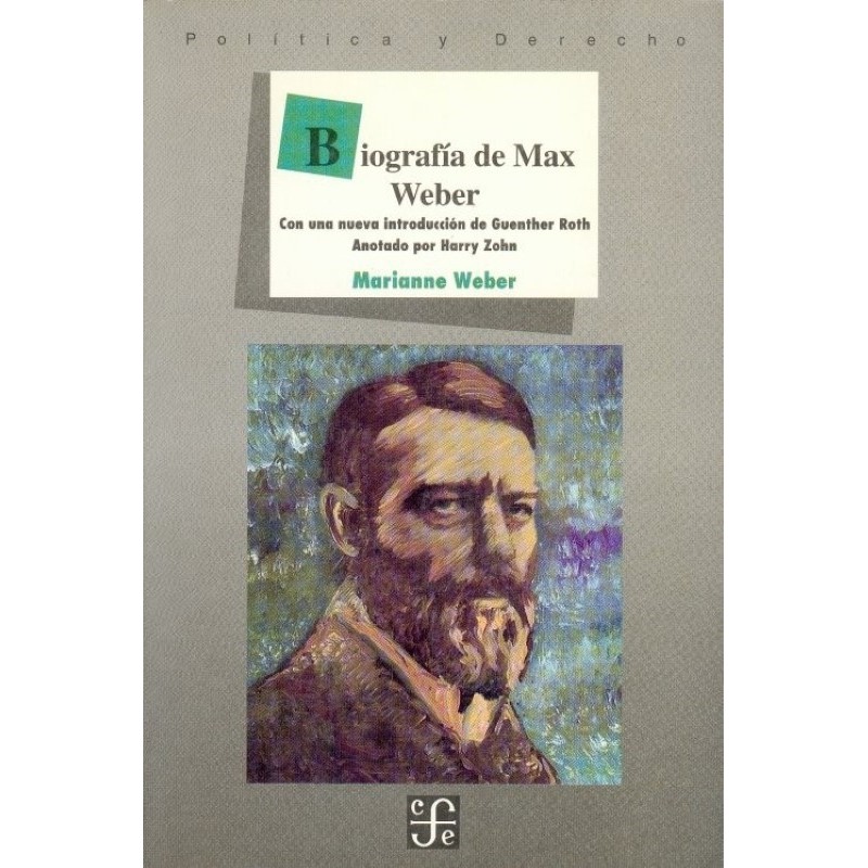 Biografía de Max Weber