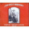 ¡Las once y serenooo! Tipos mexicanos, siglo XIX