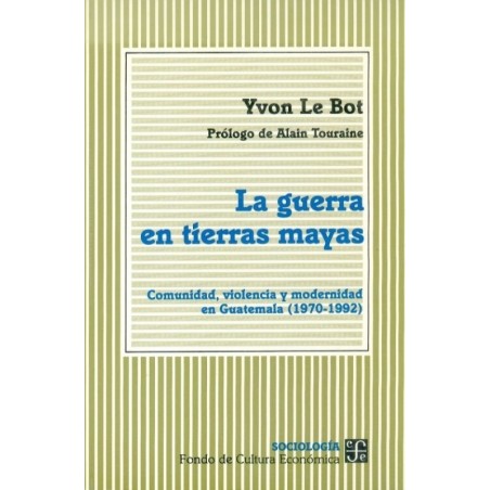 La guerra en tierras mayas