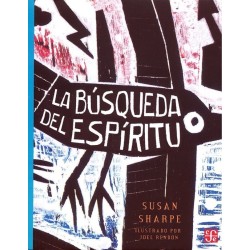 La búsqueda del espíritu. Ils. Joel Rendón