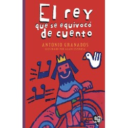 El rey que se equivocó de cuento.