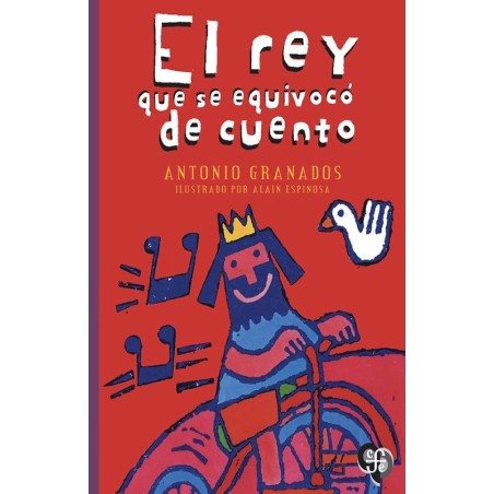 El rey que se equivocó de cuento.