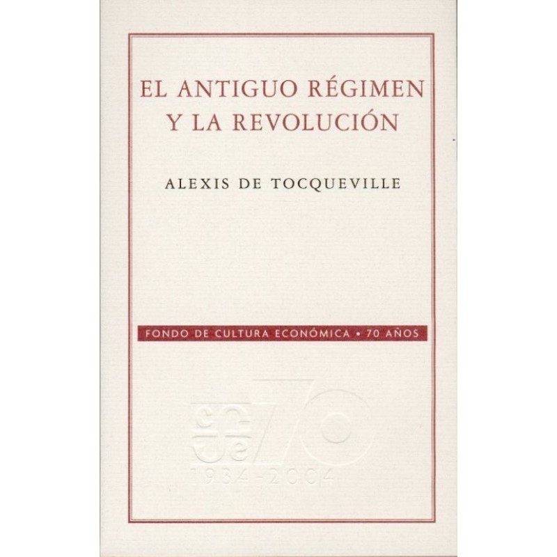 El Antiguo Régimen y la Revolución
