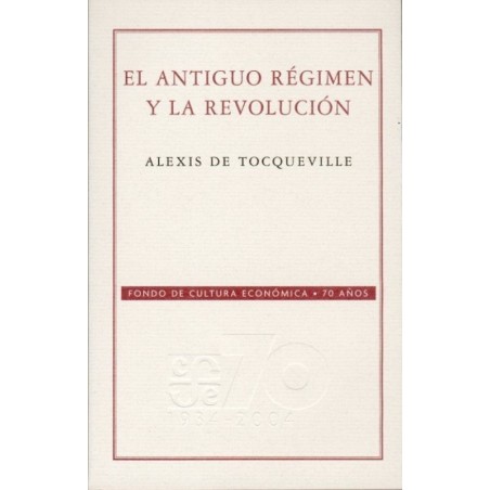 El Antiguo Régimen y la Revolución