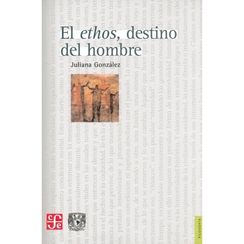 El ethos, destino del hombre