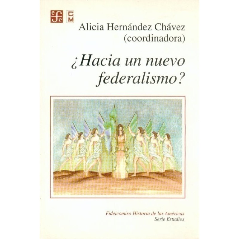 ¿Hacia un nuevo federalismo?