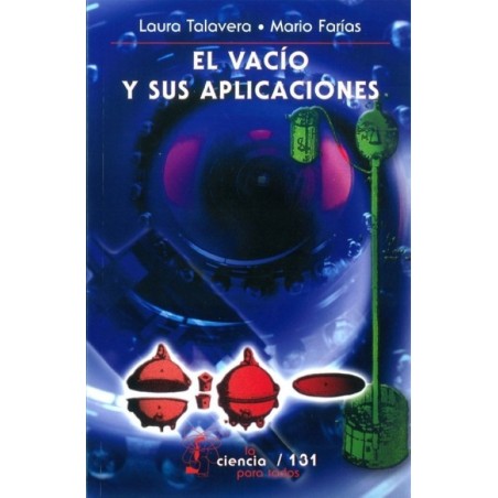 El vacío y sus aplicaciones