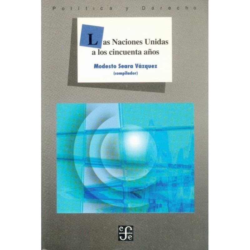 Las Naciones Unidas a los cincuenta años