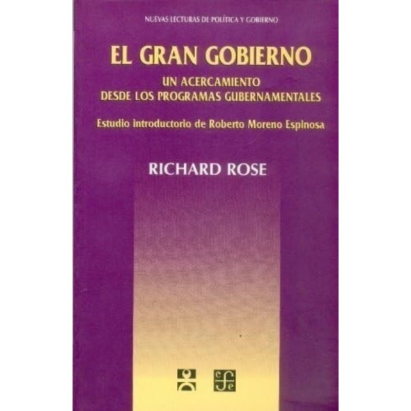 El gran gobierno: un acercamiento desde los programas gubernamentales