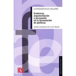 Evidencia, argumentación y persuasión en la formulación de políticas