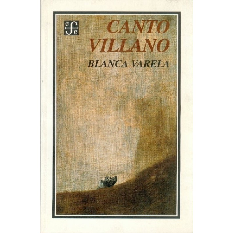 Canto villano: poesía reunida, 1949-1994