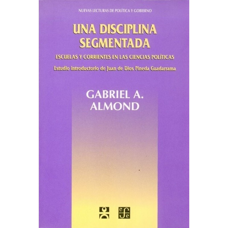 Una disciplina segmentada: escuelas y corrientes en las ciencias