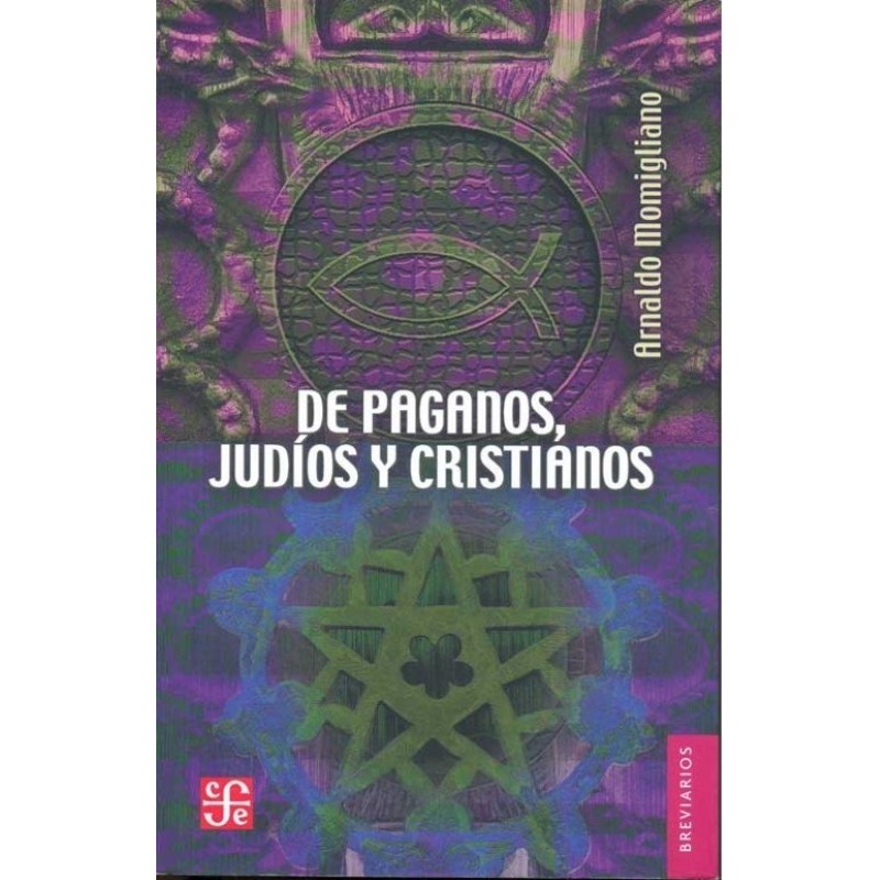 De paganos, judíos y cristianos