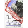 Breve historia contemporánea de Costa Rica
