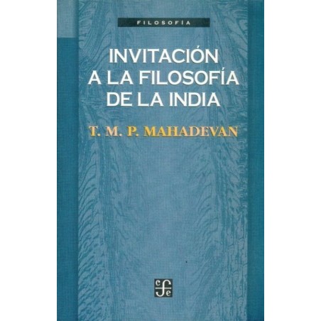 Invitación a la filosofía de la India.