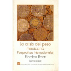 La crisis del peso mexicano: perspectivas internacionales