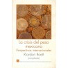 La crisis del peso mexicano: perspectivas internacionales