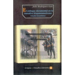 El enfoque documental en la narrativa hispanoamericana: estudio taxonómico
