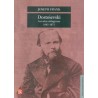 Dostoievski IV. Los años milagrosos 1865-1871